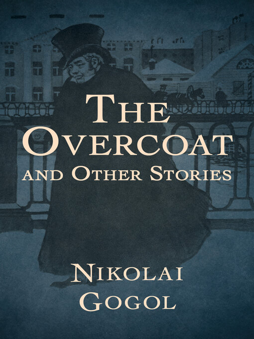 Title details for The Overcoat by Nikolai Gogol - Wait list
